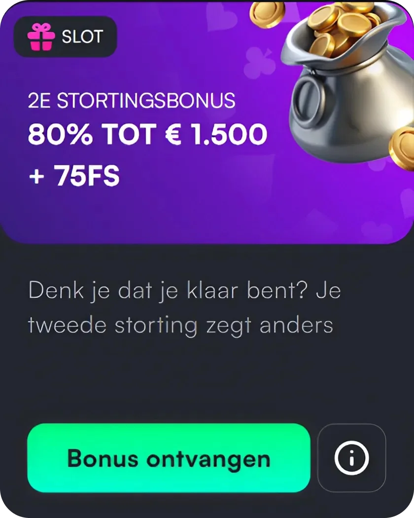 Tweede stortingsbonus 80% tot €1.500 + 75 gratis spins